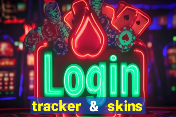 tracker & skins for fortnite